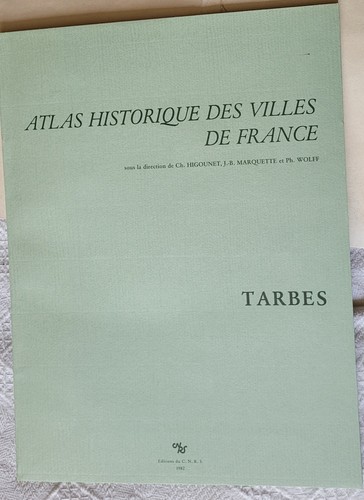Tarbes atlas historique la - historique,