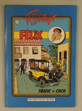 Felix 2 Trafic de Coco Tillieux Ed Deligne 1982 EO TBE