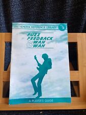 Fuzz Feedback & Wah Wah Jimi