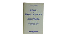Benjamin Manassé "Rituel De Magie Blanche" 1991 Tome VII.