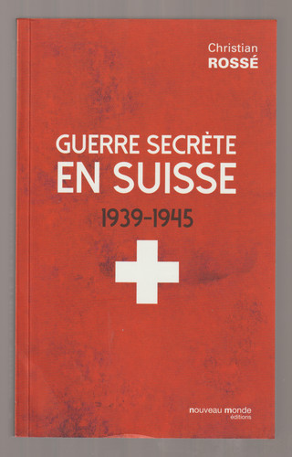 Guerre secrète suisse - guerre, en