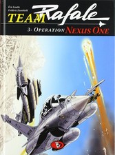Éric Loutte Frederik Kugler Frédéric Zum Team Rafale #3: Operation Nexu (Relié)