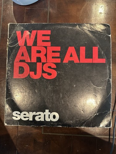 Serato are all - are, djs