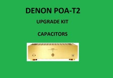 Amplificateur stéréo DENON POA-T2 Repair KIT - tous les condensateurs