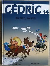 BD-CEDRIC-14-AU PIED, J'AI DIT