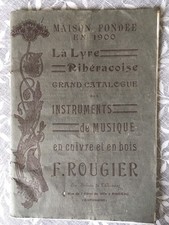 Catalogue  Instruments Musique 1906. Manufacture Rougier Riberac Dordogne