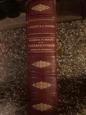 DICTIONNAIRE MEDECINE THERAPEUTIQUE MEDICALE CHIRURGICALE BOUCHUT-DESPRES 1895