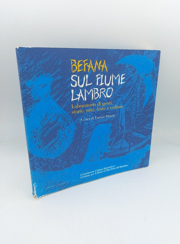 Befana sur la rivière - befana,