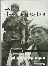 La Décolonisation, documentation photographique, Bernard Droz,  Revue 8062
