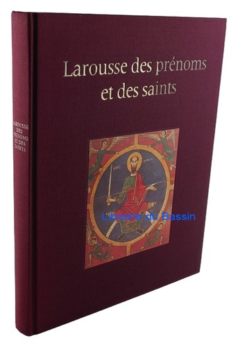 Larousse des prénoms - prénoms,