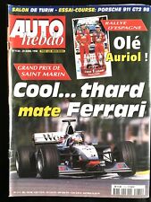 AUTO HEBDO 29/04/1998; Rallye d'Espagne/ GP de Saint-Marin/ Porsche 911 GT2 