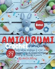 Amigurumi Crochet débutant