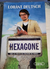 HEXAGONE OU SUR LES ROUTES DE