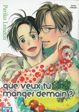 QUE VEUX TU MANGER DEMAIN 