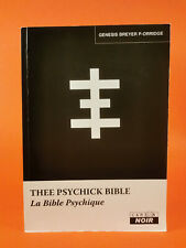 LA BIBLE PSYCHIQUE - THEE PSYCHICK BIBLE -GENESIS BREYER P-ORRIDGE - CAMION NOIR