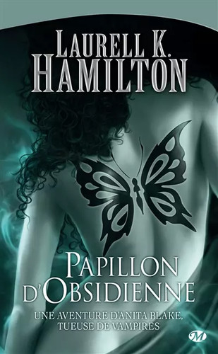 Anita blake tome - blake,, papillon