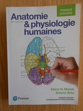 Anatomie et Physiologie Humaines Travaux Dirigés Marieb, Brito, 2018