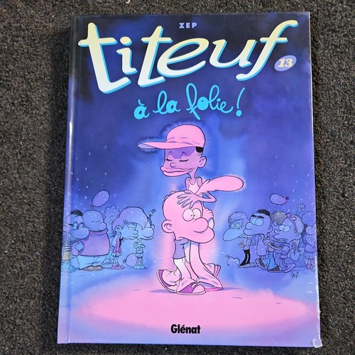 Titeuf tome 13 a - titeuf, **