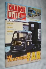 Revue CHARGE UTILE n°169 - Autobus Saviem, Passion du cirque, ...