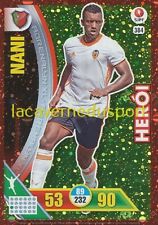 384 NANI  VALENCIA CF HEROI METAL CARD ADRENALYN LIGA NOS 2016-2017 PANINI