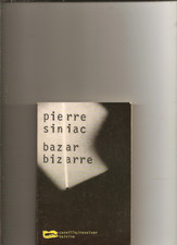 Bazar bizarre - Pierre Siniac
