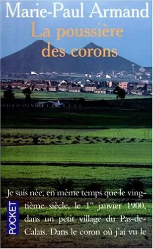 Poussière des corons - la,