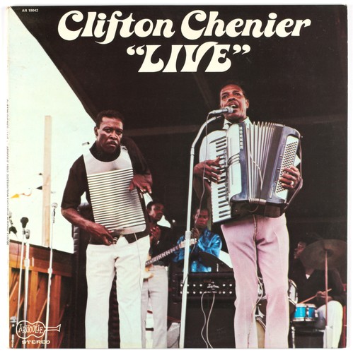 Clifton chenier live 1972 - clifton,