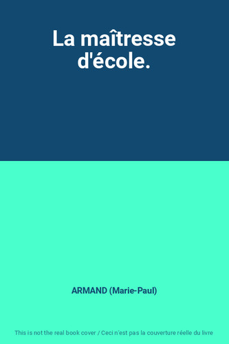 Maîtresse école - maîtresse, d'école