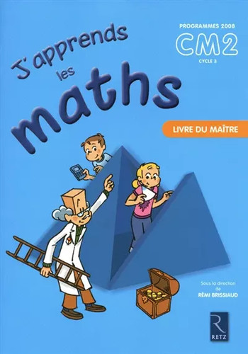 Apprends les maths cm2 - j'apprends,
