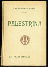 Félix Raugel Palestrina Henri