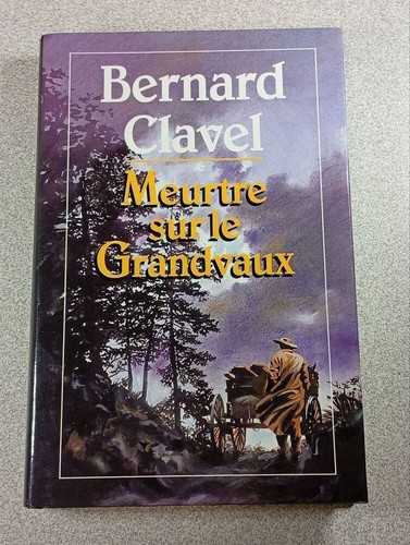 Meurtre sur grandvaux - grandvaux, |