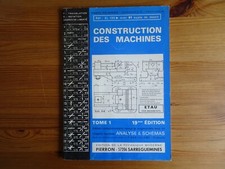 CONSTRUCTION DES MACHINES, Tome 1, Pierre Poignon, Ed. Pierron