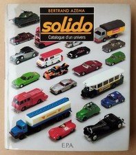 BERTRAND AZEMA  --- SOLIDO. CATALOGUE D'UN UNIVERS ---  EPA 1983