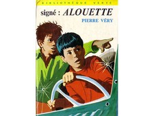 Livre - Signé Alouette - Pierre Véry - Bibliothèque verte