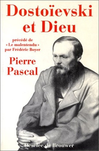 Dostoïevski dieu - dostoÏevski,