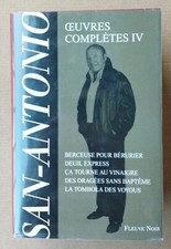 --  SAN-ANTONIO. OEUVRES COMPLÈTES IV (4) --  FLEUVE NOIR 1997