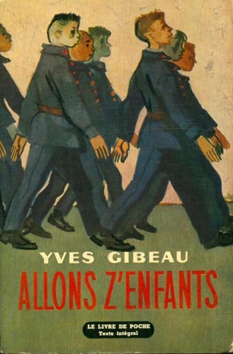 Allons enfants yves gibeau - -,