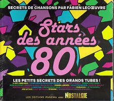 Stars des années 80 - Secrets de chansons - Fabien Lecoeuvre - NEUF