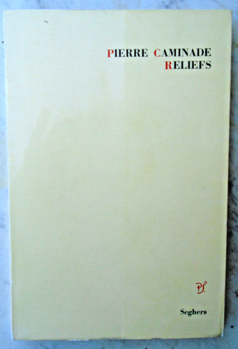 Pierre caminade reliefs - caminade,