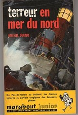 MARABOUT JUNIOR 185 TERREUR EN MER DU NORD MICHEL DUINO
