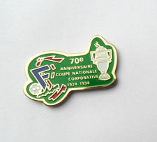 RNT 6/ pin's Football 70e Anniversaire coupe nationale corporative
