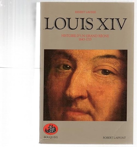 Louis xiv histoire - xiv:, d'un