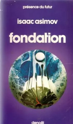 Fondation isaac asimov - fondation,,