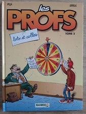 BD-LES PROF-N°2-LOTO ET COLLES-2006-PICA-ERROC-BAMBOO EDITIONS