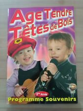 AGE TENDRE ET TETES DE BOIS