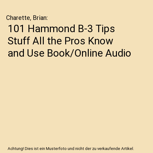 101 hammond tips stuff all - hammond,