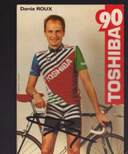 SPORT VELO Tour de France / Denis ROUX Equipe TOSHIBA / Dédicacée main en 1990