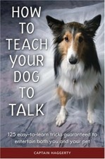 How to Teach Your Dog to Talk