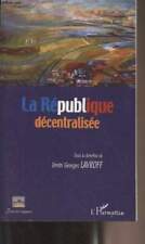 La République décentralisée - "Pouvoirs comparés" - Lavroff Dmitr