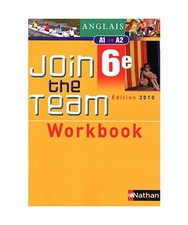 Join the Team: Workbook 6e